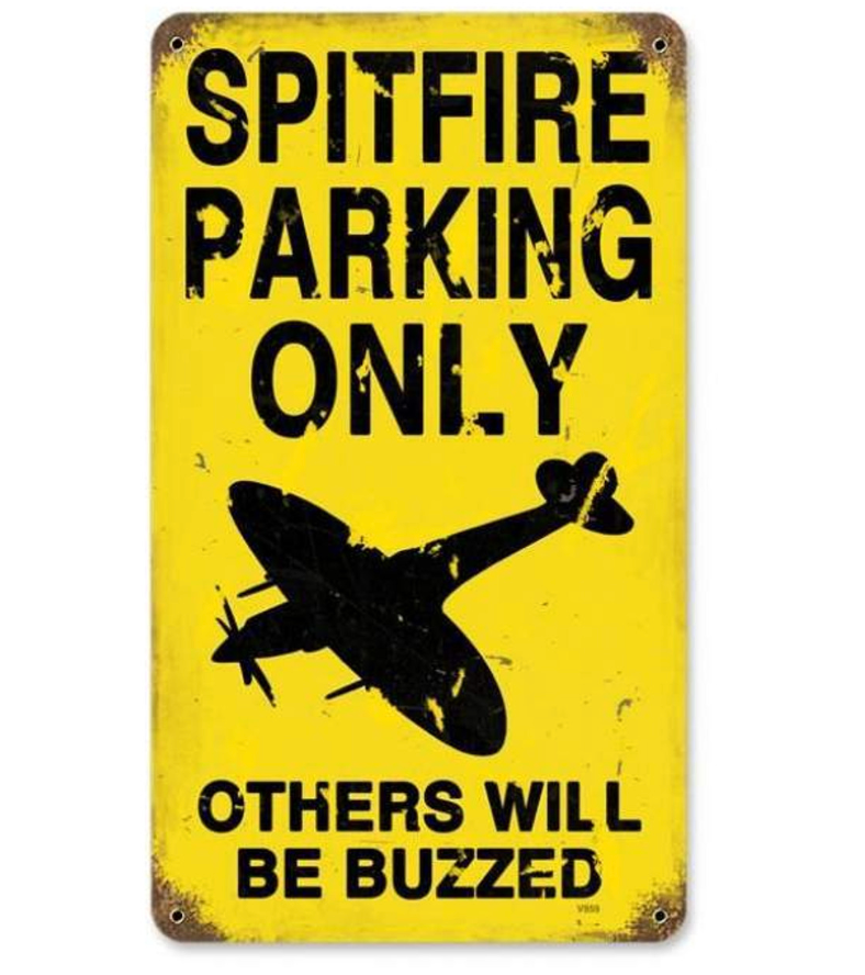 Spitfire parking only metal sign